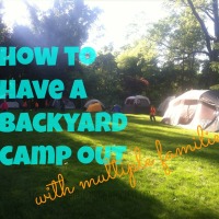 How To Have a Backyard Camp Out with Multiple Families {fun on a budget}